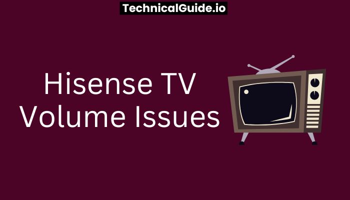 Hisense-TV-Volume-Issues