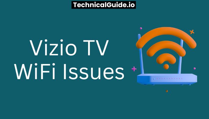 Vizio TV WiFi Issues