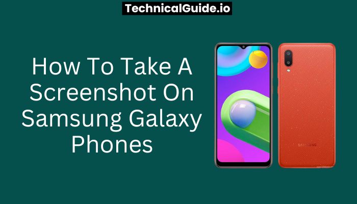 How To Take A Screenshot On Samsung Galaxy Phones