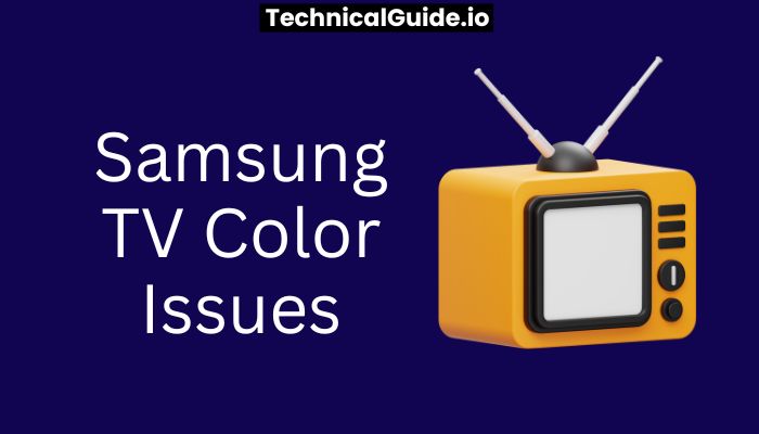 Samsung TV Color Issues
