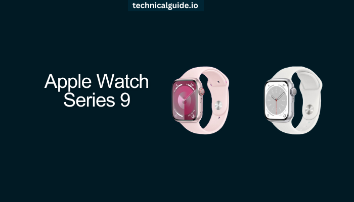 Apple Watch Series 9: The Smartwatch That's Right for You