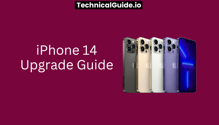 iPhone 14 Upgrade Guide