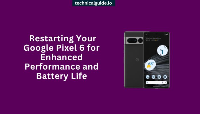 Google Pixel 6 for Enhanced Performance and Battery Life