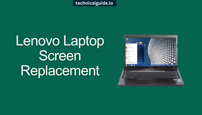Lenovo Laptop Screen Replacement